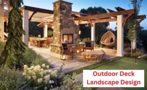 Outdoor Deck Landscape Design